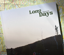 Load image into Gallery viewer, Long Days Mag